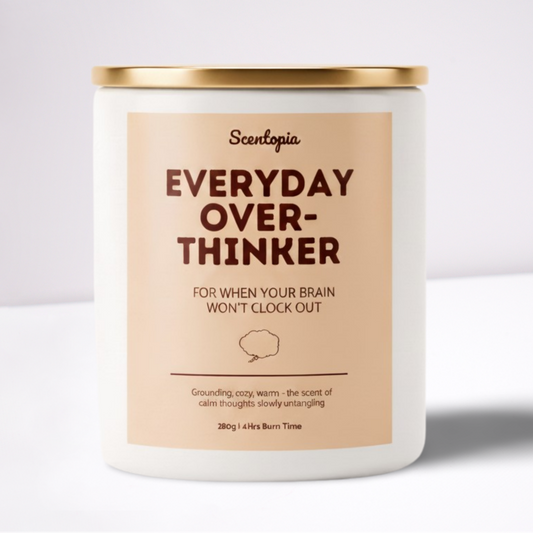Everyday Overthinker - Candle